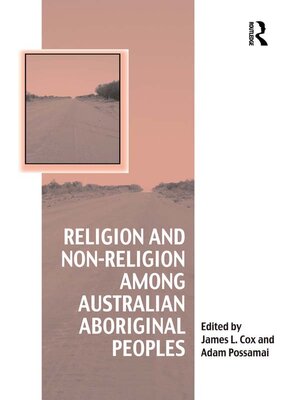 cover image of Religion and Non-Religion among Australian Aboriginal Peoples